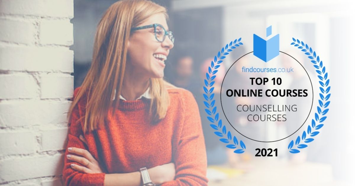2021 Top 10 Online Counselling Courses In The UK